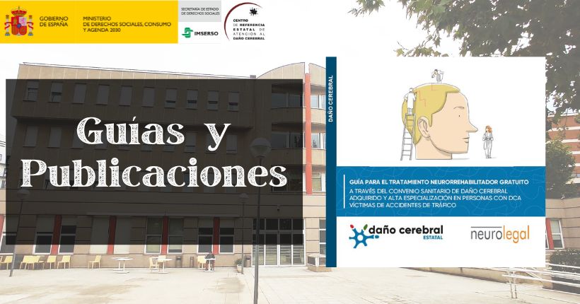 Guía para el tratamiento neurorrehabilitador gratuito a través del Convenio sanitario de daño cerebral adquirido
