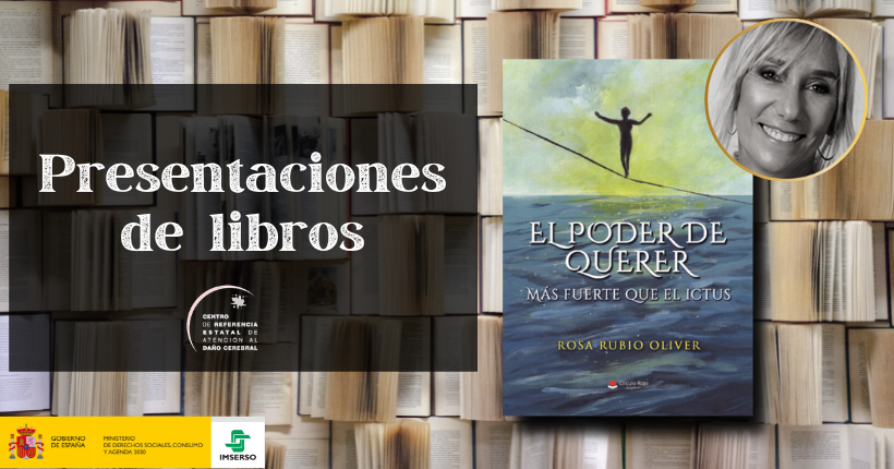 Presentación del libro: El poder de querer. Más fuerte que el ictus