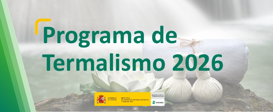 Cartelería asociada con el Programa de Termalismo del Imserso para 2026.